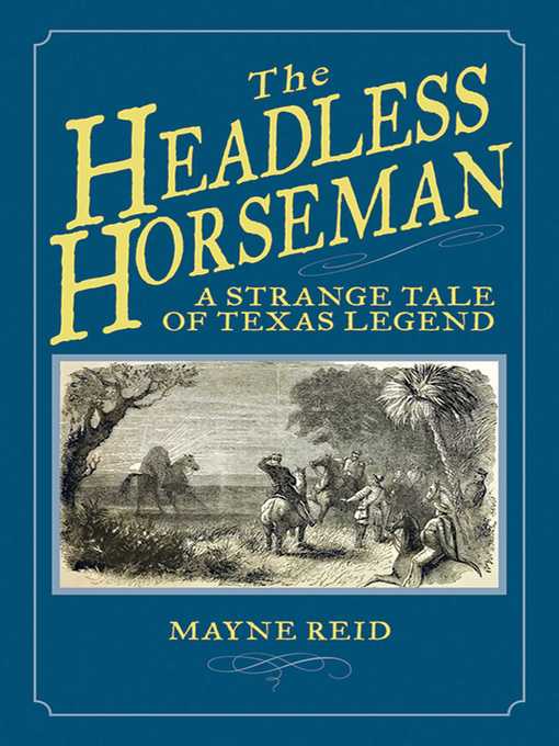 Title details for The Headless Horseman by Mayne Reid - Available